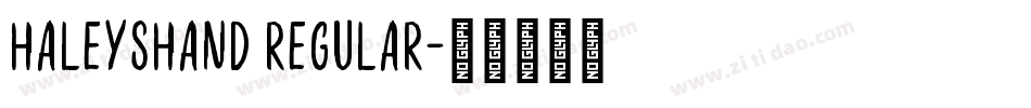 HaleysHand Regular字体转换